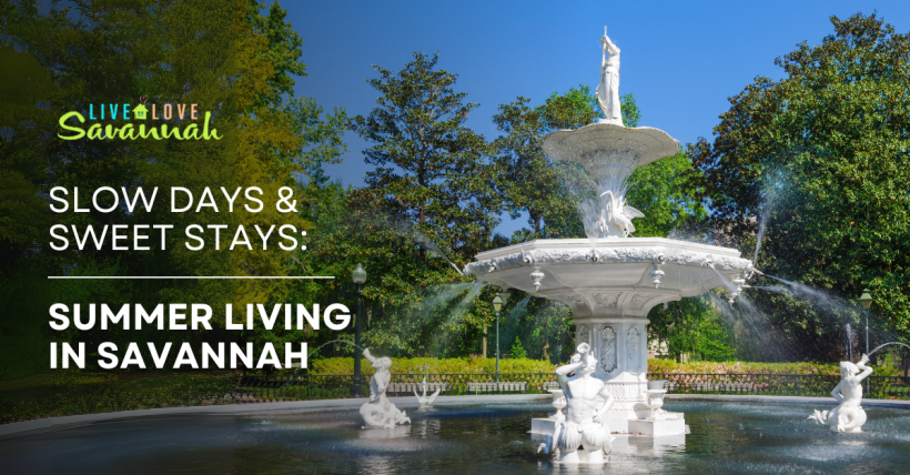 Slow Days & Sweet Stays: Summer Living in Savannah